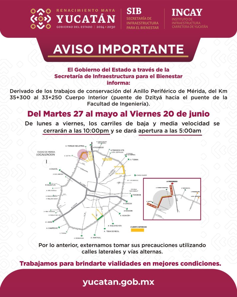·      Cierre nocturno temporal en tramo del Periférico de Mérida