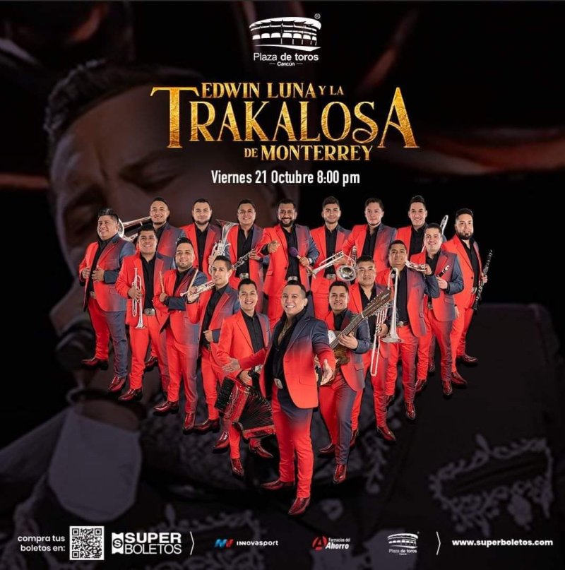 Edwin Luna y la Banda La Trakalosa de Monterrey llega a #Cancun