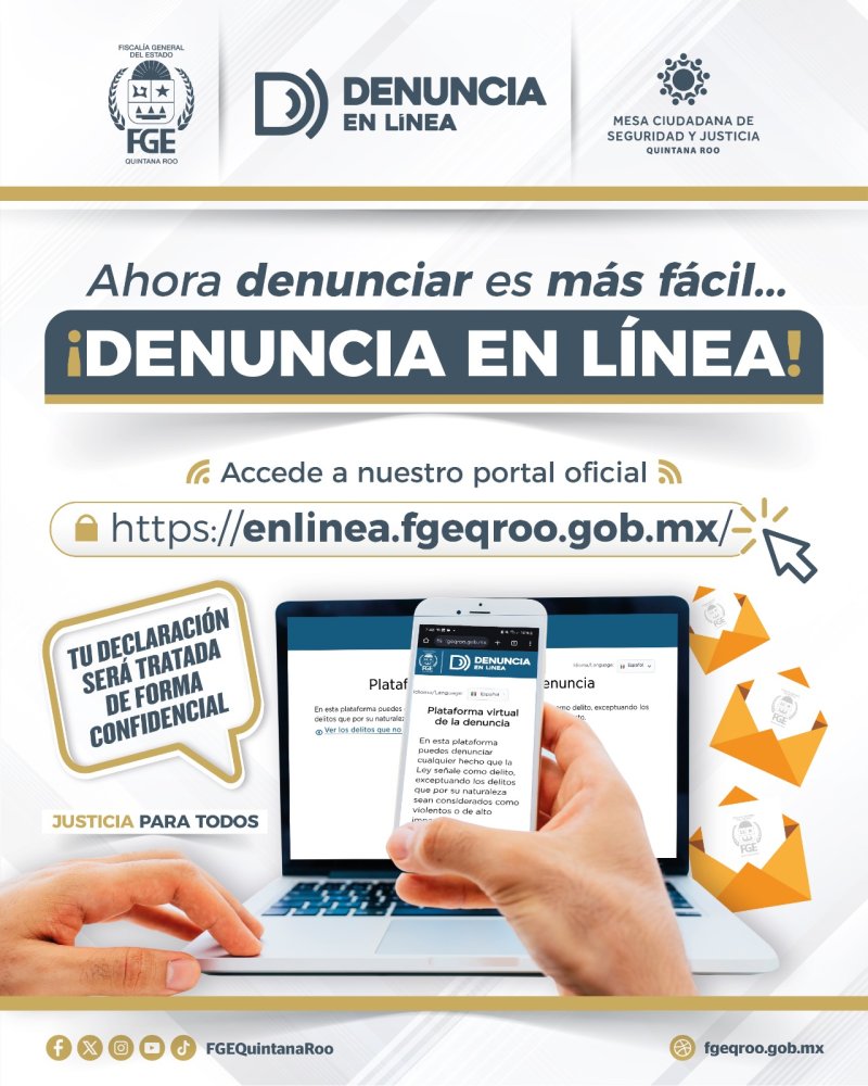 FGE Quintana Roo pone en marcha portal de Denuncia en Línea