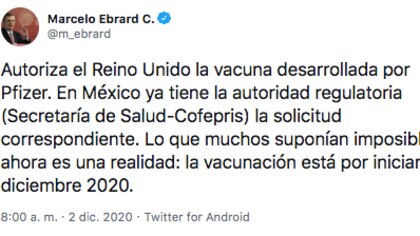 Marcelo Ebrard aseguró que aplicación de vacuna de Pfizer “está por iniciar” en México
