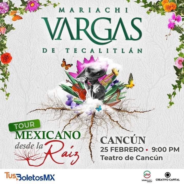 Mariachi Vargas de Tecalitlán Presenta: Mexicano Desde la Raíz