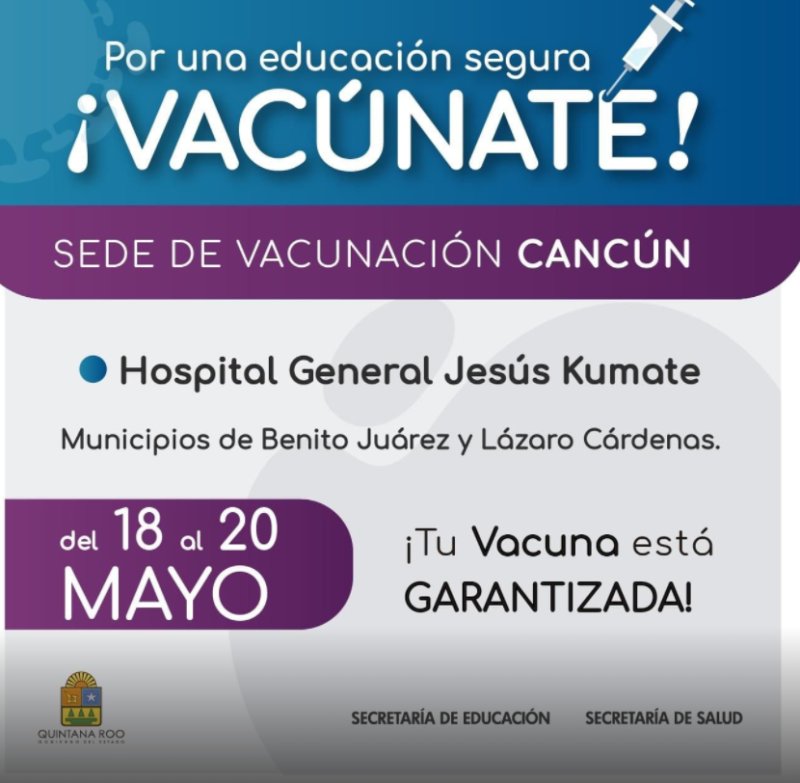 Avance del 80% en registro de maestros para vacunación contra el COVID-19 en la zona norte de Quintana Roo