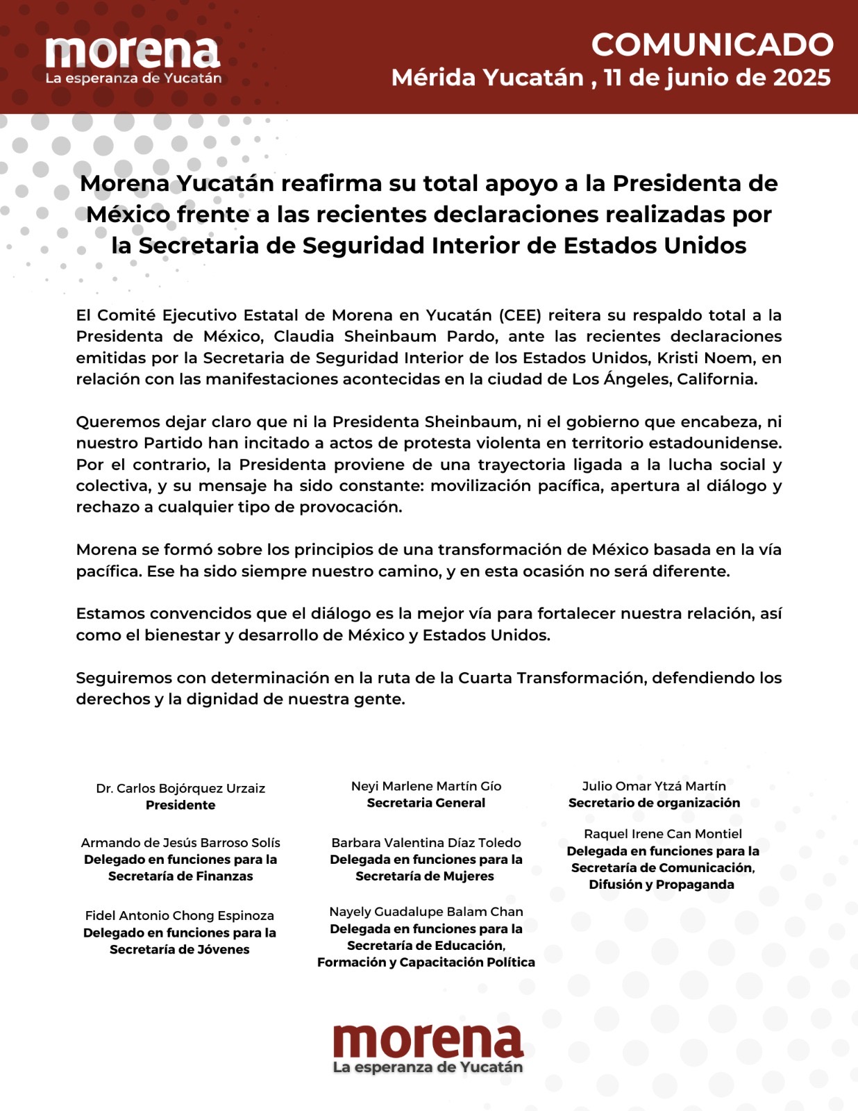 Morena Yucatán reafirma su total apoyo a la Presidenta de México frente a las recientes declaraciones realizadas por la Secretaria de Seguridad Interior de Estados Unidos