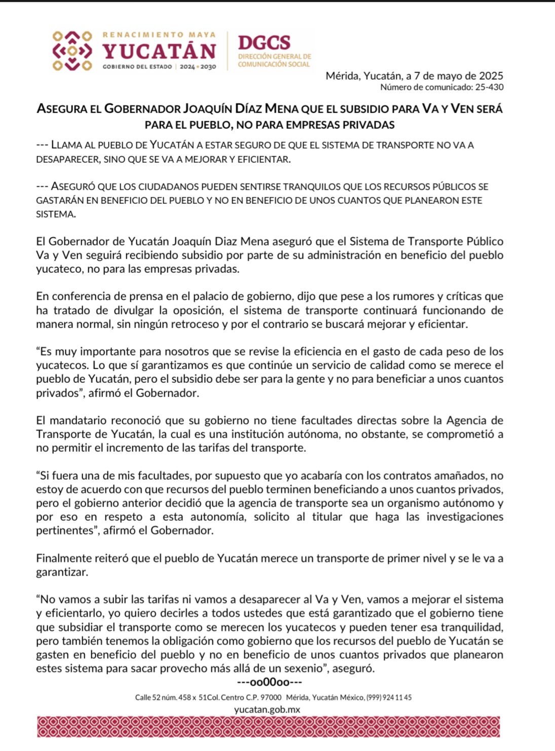 Asegura el Gobernador Joaquín Díaz Mena que el subsidio para Va y Ven será para el pueblo, no para empresas privadas