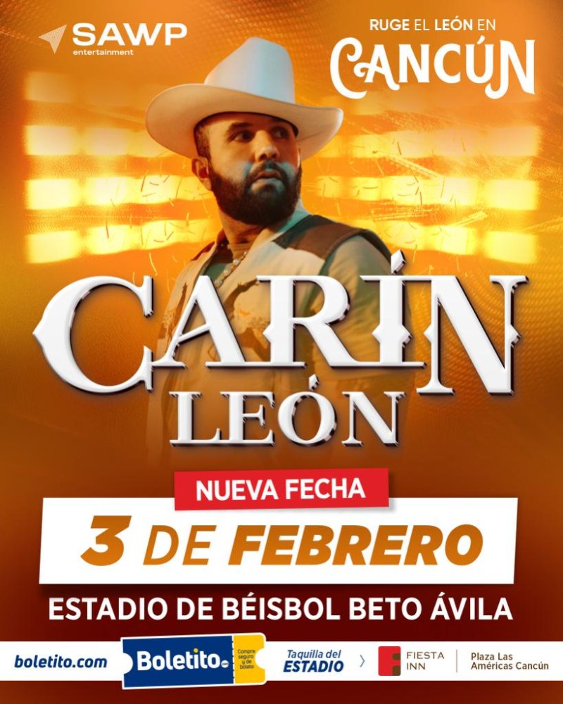 🦁 EL 03 DE FEBRERO RUGIRÁ EL LEÓN EN CANCÚN: CARÍN LEÓN EN CONCIERTO 🤠‼️