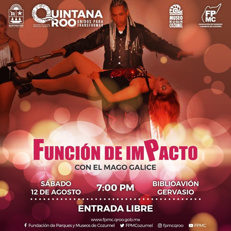 La Fundación de Parques y Museos de Cozumel invita a las familias al espectáculo de magia e ilusionismo “Función de Impacto”