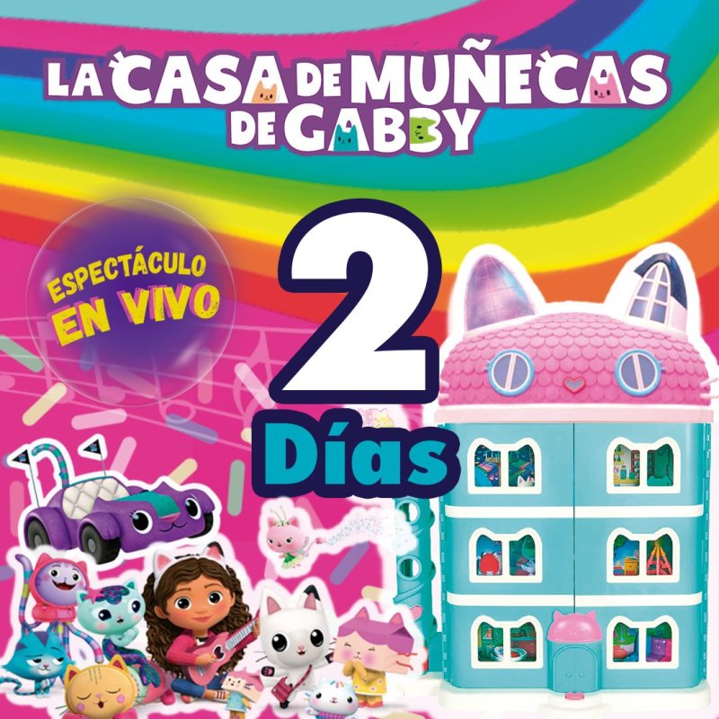 Atención Cancún ♥️ FALTAN 2 días para disfruta del Espectáculo EN VIVO de la Casa de las Muñecas de Gabby🤩