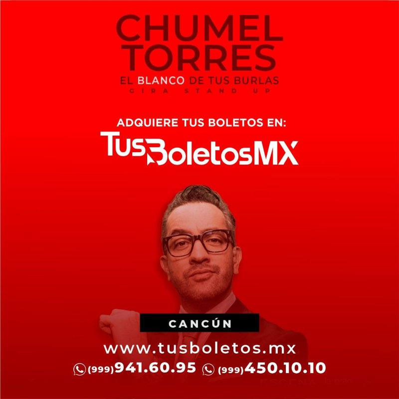 Llega a #CANCÚN, Chumel Torres, presentando su nuevo show de Stand Up… “El blanco de tus burlas” 🎯