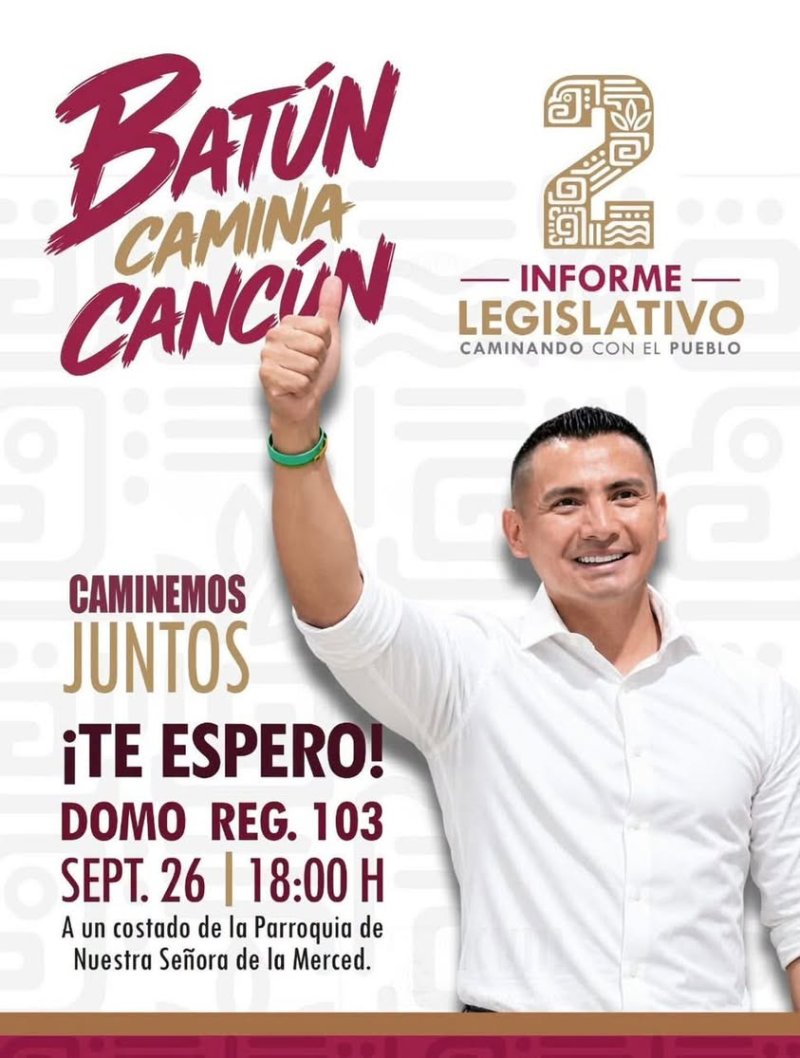 Alberto Batún presentará su segundo informe legislativo en la Región 103